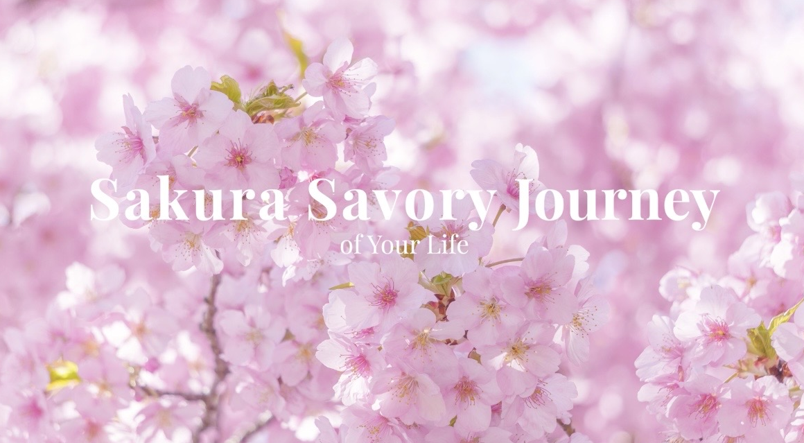 Sakura Savory Journey of Your Life